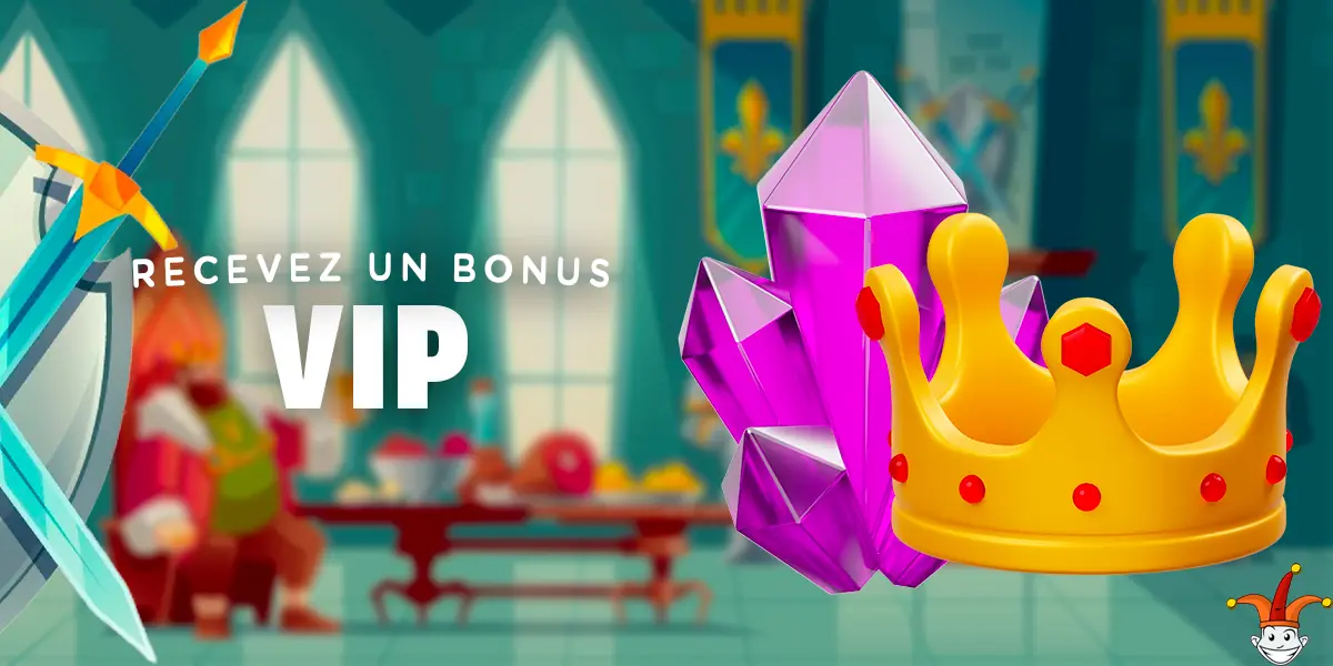 Bonus VIP unique pour les joueurs fidèles