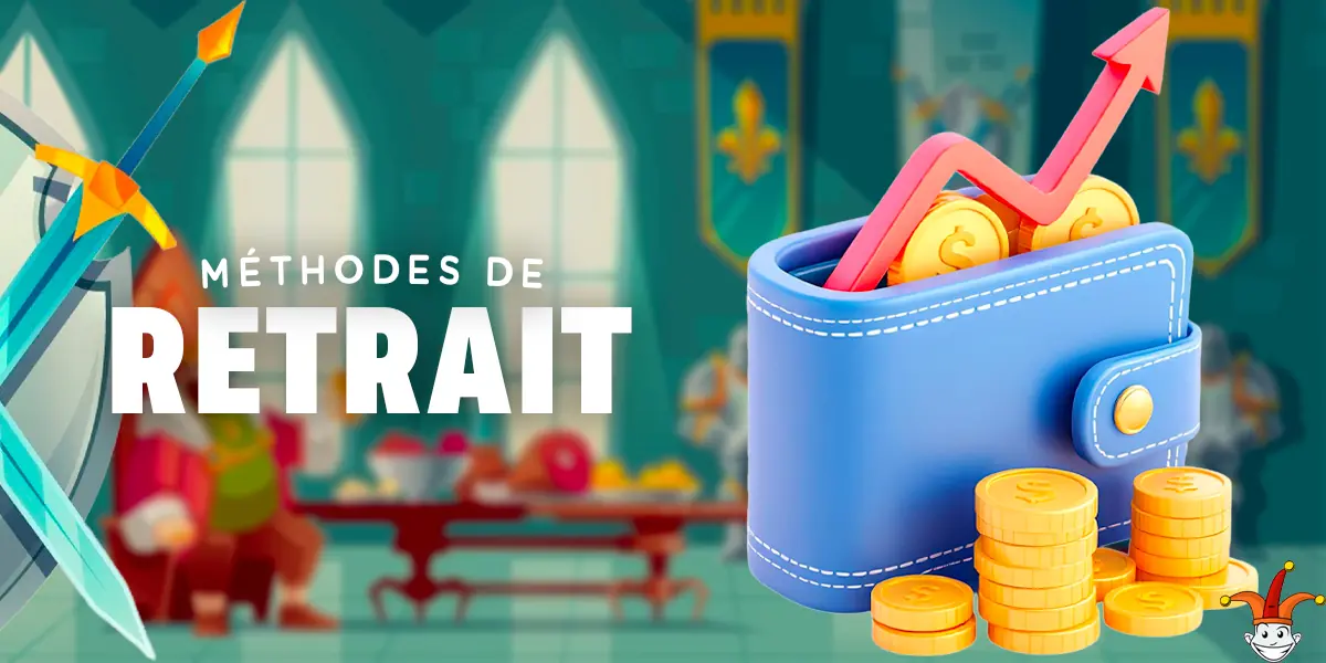 Méthodes de retrait d'argent